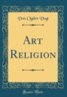 Image for Art Religion (Classic Reprint)