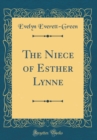 Image for The Niece of Esther Lynne (Classic Reprint)