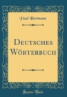 Image for Deutsches Worterbuch (Classic Reprint)