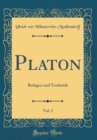 Image for Platon, Vol. 2: Beilagen und Textkritik (Classic Reprint)