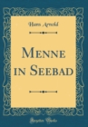 Image for Menne in Seebad (Classic Reprint)
