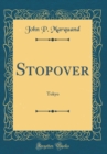 Image for Stopover: Tokyo (Classic Reprint)