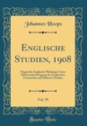 Image for Englische Studien, 1908, Vol. 39: Organ fur Englische Philologie Unter Mitberucksichtigung des Englischen Unterrichts auf Hoheren Schulen (Classic Reprint)