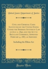 Image for Civil and Criminal Cases Instituted by the United States Under the Sherman Antitrust Law of July 2, 1890, and the Act to Regulate Commerce, Approved February 4, 1887, as Amended: Including the Elkins 