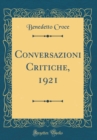 Image for Conversazioni Critiche, 1921 (Classic Reprint)