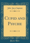Image for Cupid and Psyche (Classic Reprint)