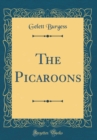 Image for The Picaroons (Classic Reprint)