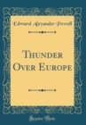 Image for Thunder Over Europe (Classic Reprint)