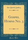 Image for Gospel Hymns No. 3 (Classic Reprint)