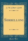 Image for Serbelloni (Classic Reprint)