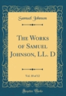 Image for The Works of Samuel Johnson, LL. D, Vol. 10 of 12 (Classic Reprint)