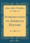 Image for Introduction to American History (Classic Reprint)