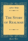 Image for The Story of Realmah (Classic Reprint)