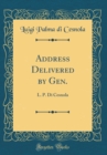 Image for Address Delivered by Gen.: L. P. Di Cesnola (Classic Reprint)