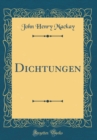 Image for Dichtungen (Classic Reprint)