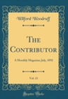 Image for The Contributor, Vol. 13: A Monthly Magazine; July, 1892 (Classic Reprint)