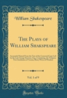 Image for The Plays of William Shakspeare, Vol. 1 of 9: Accurately Printed From the Text of the Corrected Copy Left by the Late George Steevens, Esq.; Containing, the Tempest; Two Gentlemen of Verona; Merry Wiv