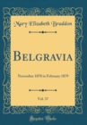 Image for Belgravia, Vol. 37: November 1878 to February 1879 (Classic Reprint)