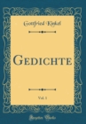 Image for Gedichte, Vol. 1 (Classic Reprint)