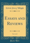 Image for Essays and Reviews, Vol. 2 of 2 (Classic Reprint)