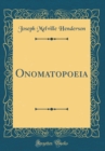 Image for Onomatopoeia (Classic Reprint)
