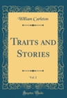 Image for Traits and Stories, Vol. 2 (Classic Reprint)