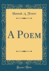 Image for A Poem (Classic Reprint)