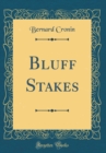 Image for Bluff Stakes (Classic Reprint)