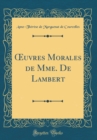 Image for ?uvres Morales de Mme. De Lambert (Classic Reprint)