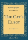 Image for The Cats Elegy (Classic Reprint)