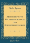 Image for Zeitschrift fur Volkerpsychologie und Sprachwissenschaft (Classic Reprint)
