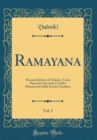 Image for Ramayana, Vol. 5: Poema Indiano di Valmici; Testo Sanscrito Secondo I Codici Manoscritti della Scuola Gaudana (Classic Reprint)