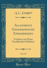 Image for Allgemeine Geographische Ephemeriden, Vol. 10: Verfasset von Einer Gesellschaft Gelehrten (Classic Reprint)