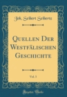 Image for Quellen Der Westfalischen Geschichte, Vol. 3 (Classic Reprint)
