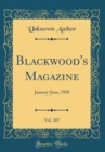 Image for Blackwood&#39;s Magazine, Vol. 207: January-June, 1920 (Classic Reprint)