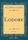 Image for Lodore, Vol. 3 of 3 (Classic Reprint)