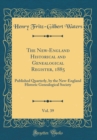 Image for The New-England Historical and Genealogical Register, 1885, Vol. 39: Published Quarterly, by the New-England Historic Genealogical Society (Classic Reprint)