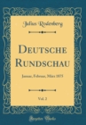 Image for Deutsche Rundschau, Vol. 2: Januar, Februar, Marz 1875 (Classic Reprint)