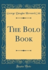 Image for The Bolo Book (Classic Reprint)