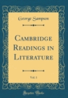 Image for Cambridge Readings in Literature, Vol. 1 (Classic Reprint)