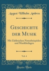 Image for Geschichte der Musik, Vol. 4: Mit Zahlreichen Notenbeispielen und Musikbeilagen (Classic Reprint)