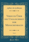 Image for Versuch Uber die Ungleichheit der Menschenracen, Vol. 3 (Classic Reprint)
