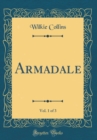 Image for Armadale, Vol. 1 of 3 (Classic Reprint)