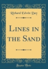 Image for Lines in the Sand (Classic Reprint)