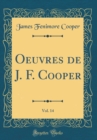 Image for Oeuvres de J. F. Cooper, Vol. 14 (Classic Reprint)