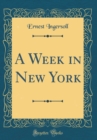 Image for A Week in New York (Classic Reprint)