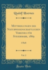Image for Mittheilungen des Naturwissenschaftlichen Vereines fur Steiermark, 1869, Vol. 2: 1 Heft (Classic Reprint)