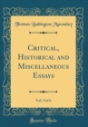 Image for Critical, Historical and Miscellaneous Essays, Vol. 5 of 6 (Classic Reprint)