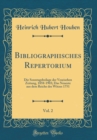 Image for Bibliographisches Repertorium, Vol. 2: Die Sonntagsbeilage der Veseisehen Zeitung, 1858-1903; Das Neueste aus dem Reiche des Witzes 1751 (Classic Reprint)