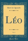 Image for Leo, Vol. 2 (Classic Reprint)